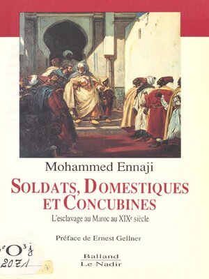 cover image of Soldats, domestiques et concubines